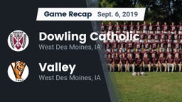 Recap: Dowling Catholic  vs. Valley  2019