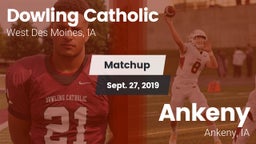 Matchup: Dowling  vs. Ankeny  2019