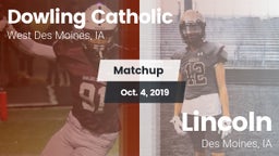 Matchup: Dowling  vs. Lincoln  2019