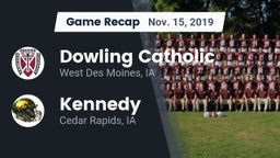 Recap: Dowling Catholic  vs. Kennedy  2019
