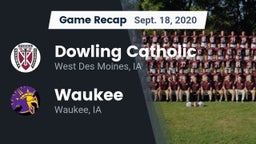 Recap: Dowling Catholic  vs. Waukee  2020