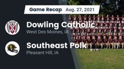 Recap: Dowling Catholic  vs. Southeast Polk  2021