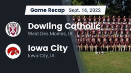 Recap: Dowling Catholic  vs. Iowa City  2022