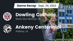 Recap: Dowling Catholic  vs. Ankeny Centennial  2023