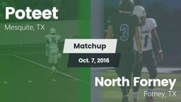 Matchup: Poteet  vs. North Forney  2016