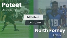 Matchup: Poteet  vs. North Forney  2017