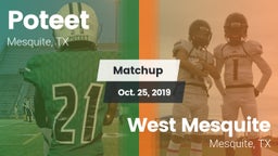 Matchup: Poteet  vs. West Mesquite  2019