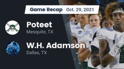 Recap: Poteet  vs. W.H. Adamson  2021