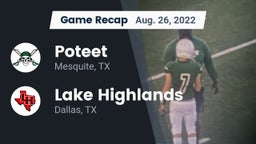Recap: Poteet  vs. Lake Highlands  2022