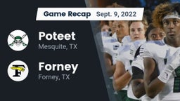 Recap: Poteet  vs. Forney  2022