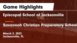 Episcopal School of Jacksonville vs Savannah Christian Preparatory School Game Highlights - March 3, 2023