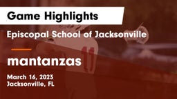 Episcopal School of Jacksonville vs mantanzas Game Highlights - March 16, 2023