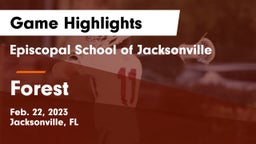 Episcopal School of Jacksonville vs Forest  Game Highlights - Feb. 22, 2023