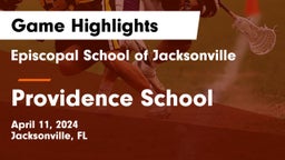 Episcopal School of Jacksonville vs Providence School Game Highlights - April 11, 2024