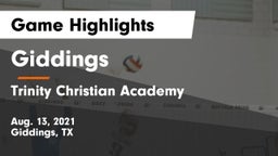 Giddings  vs Trinity Christian Academy  Game Highlights - Aug. 13, 2021