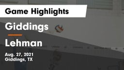 Giddings  vs Lehman  Game Highlights - Aug. 27, 2021