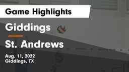 Giddings  vs St. Andrews Game Highlights - Aug. 11, 2022