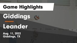 Giddings  vs Leander  Game Highlights - Aug. 11, 2022