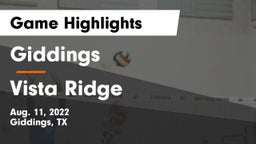 Giddings  vs Vista Ridge  Game Highlights - Aug. 11, 2022