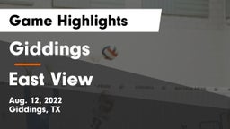 Giddings  vs East View  Game Highlights - Aug. 12, 2022