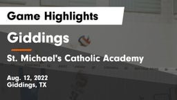 Giddings  vs St. Michael's Catholic Academy Game Highlights - Aug. 12, 2022