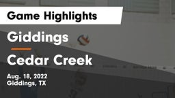 Giddings  vs Cedar Creek  Game Highlights - Aug. 18, 2022