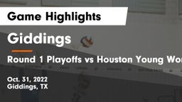 Giddings  vs Round 1 Playoffs vs Houston Young Women College Prep. Academy Game Highlights - Oct. 31, 2022