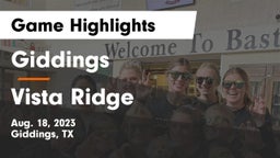Giddings  vs Vista Ridge  Game Highlights - Aug. 18, 2023