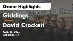 Giddings  vs David Crockett  Game Highlights - Aug. 25, 2023