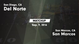 Matchup: Del Norte High vs. San Marcos  2016
