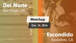 Matchup: Del Norte High vs. Escondido  2016