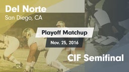 Matchup: Del Norte High vs. CIF Semifinal 2016