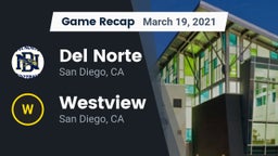 Recap: Del Norte  vs. Westview  2021