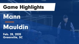 Mann  vs Mauldin  Game Highlights - Feb. 28, 2020