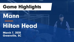 Mann  vs Hilton Head  Game Highlights - March 7, 2020