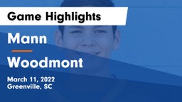 Mann  vs Woodmont  Game Highlights - March 11, 2022