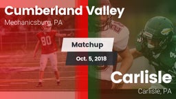 Matchup: Cumberland Valley vs. Carlisle  2018