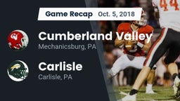 Recap: Cumberland Valley  vs. Carlisle  2018