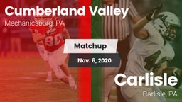 Matchup: Cumberland Valley vs. Carlisle  2020