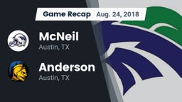 Recap: McNeil  vs. Anderson  2018