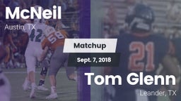 Matchup: McNeil  vs. Tom Glenn  2018