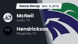 Recap: McNeil  vs. Hendrickson  2018