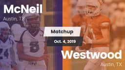 Matchup: McNeil  vs. Westwood  2019