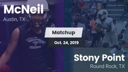 Matchup: McNeil  vs. Stony Point  2019