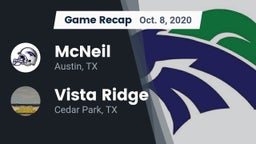 Recap: McNeil  vs. Vista Ridge  2020