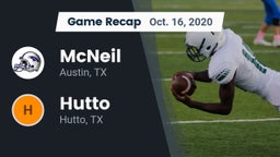 Recap: McNeil  vs. Hutto  2020