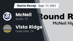 Recap: McNeil  vs. Vista Ridge  2021