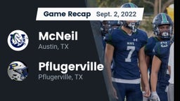 Recap: McNeil  vs. Pflugerville  2022