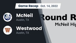 Recap: McNeil  vs. Westwood  2022