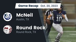 Recap: McNeil  vs. Round Rock  2023
